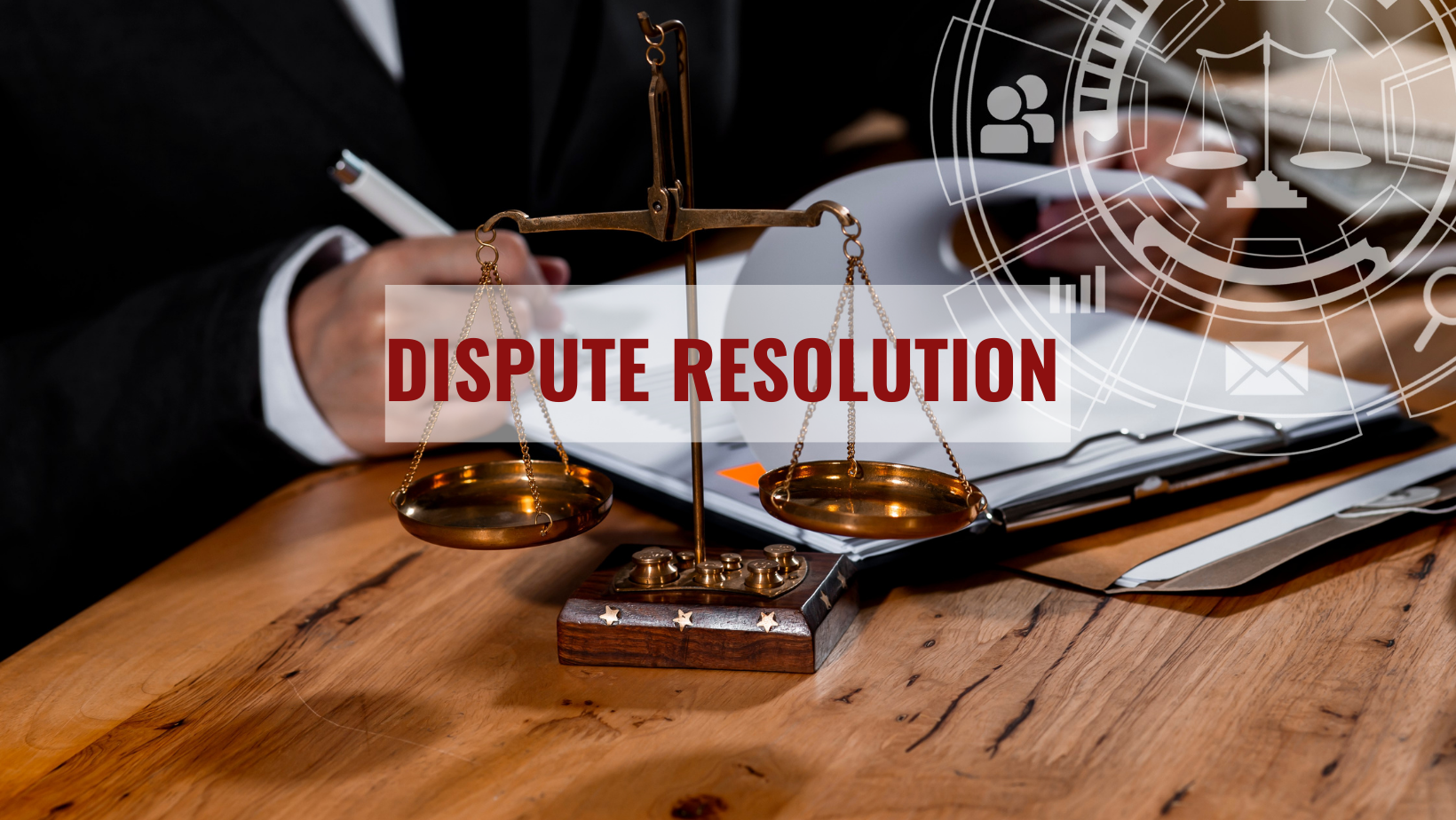 DISPUTE RESOLUTION